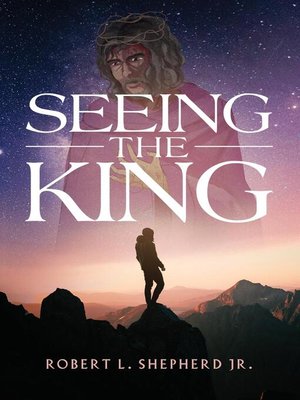 cover image of Seeing the King